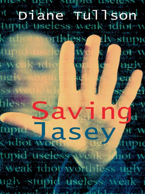 Title details for Saving Jasey by Diane Tullson - Available
